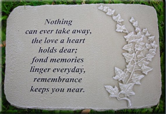 Nothing Can Take Away The Love Memorial Plaque