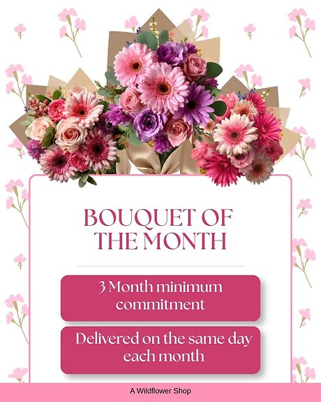 Bouquet of the Month Club